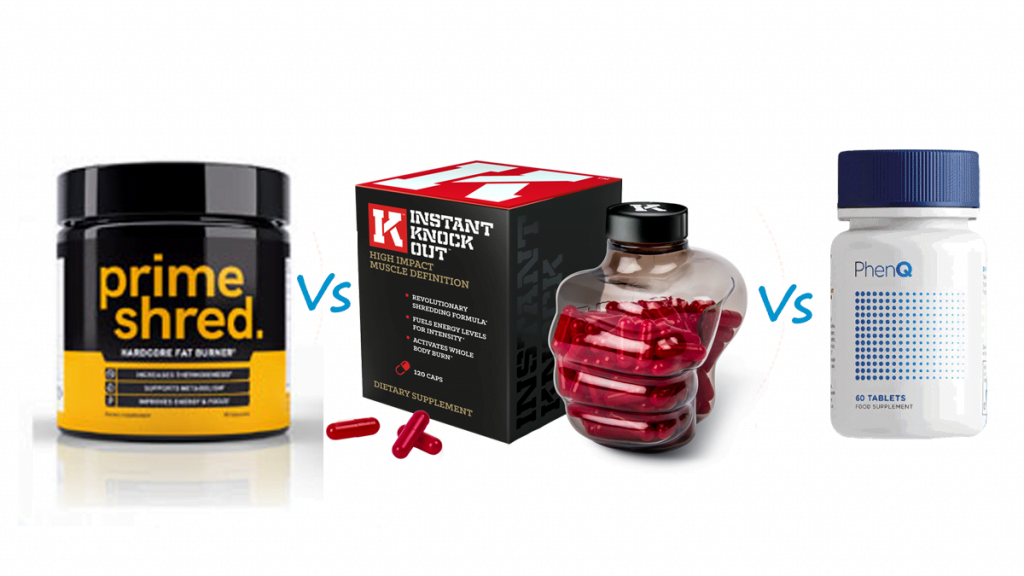 PrimeShred vs Instant Knockout vs PhenQ by shredfitny